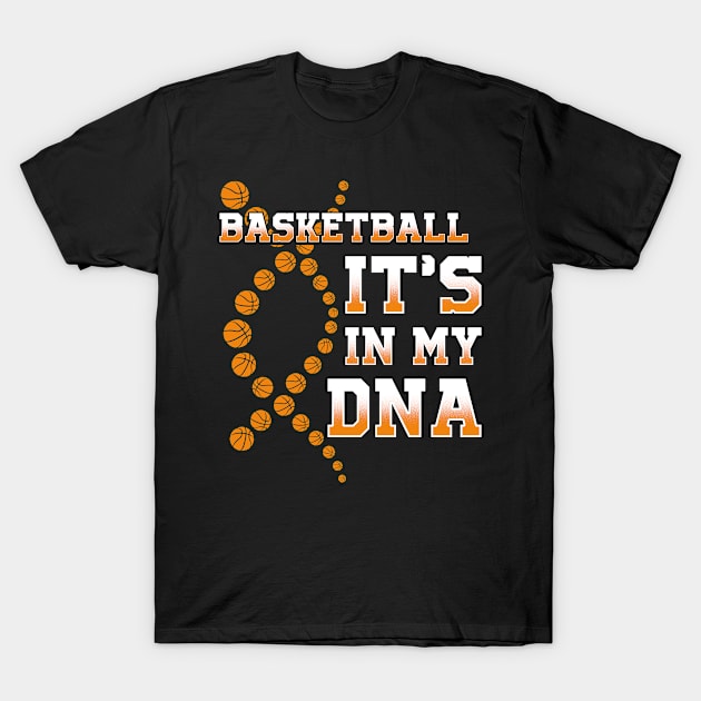 Basketball DNA T-Shirt by Cooldruck